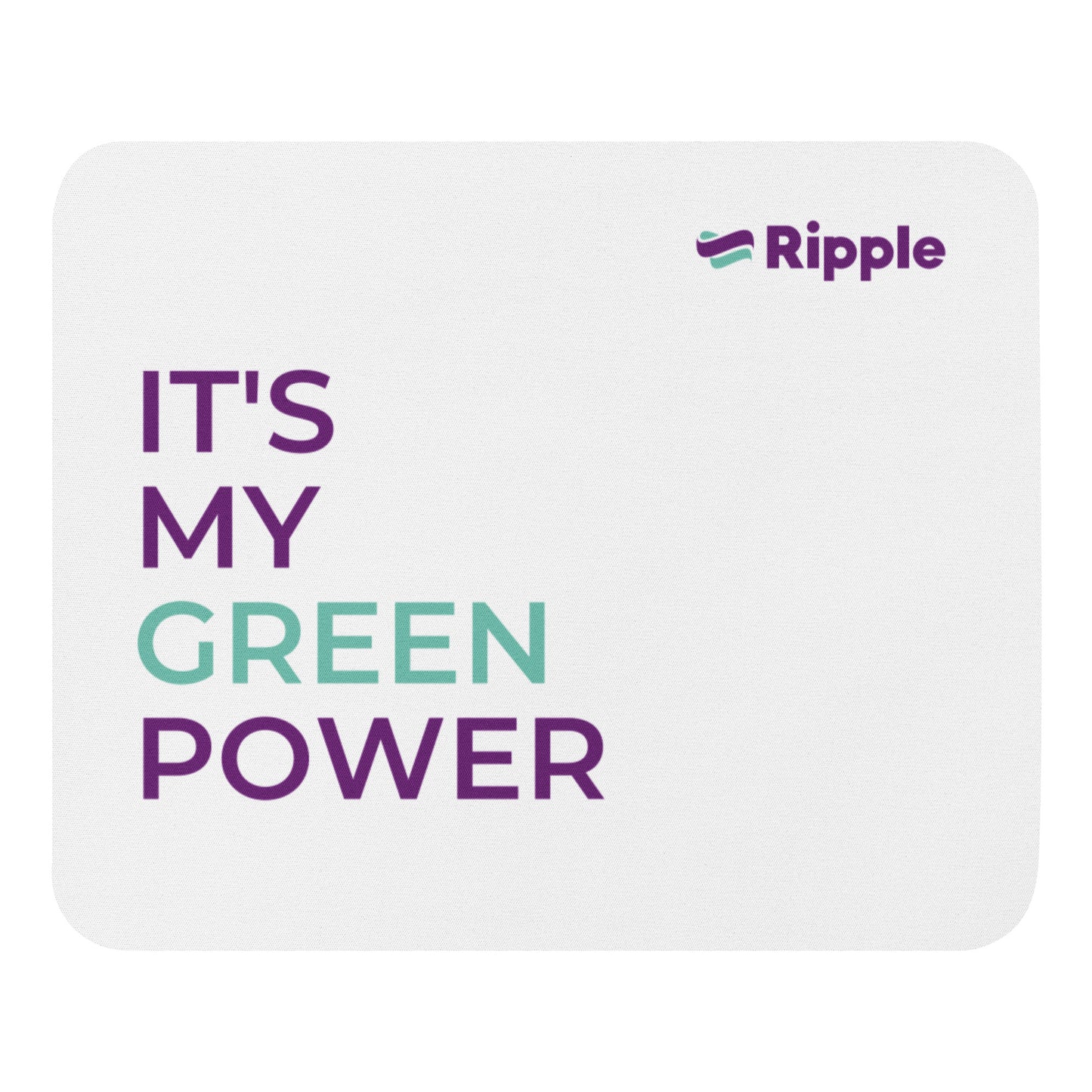'It's my green power' mouse pad