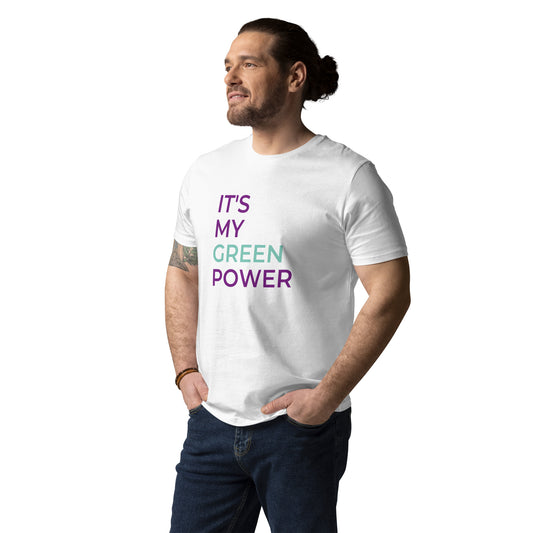 'It's my green power' unisex t-shirt white